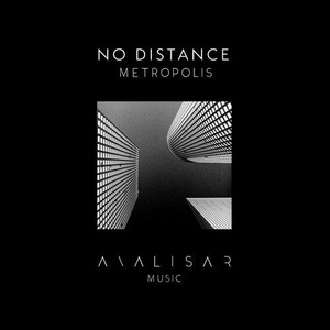No Distance - Metropolis [AN007]