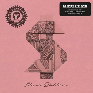 Oliver Dollar - Another Day Another Dollar Remixed [CMC247D2]