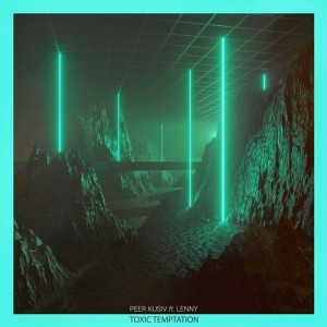 Peer Kusiv - Toxic Temptation [4251625984688]