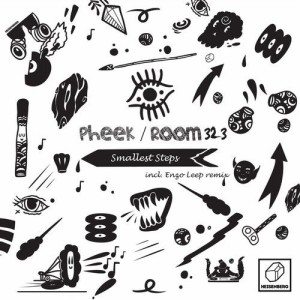 Pheek, Room323 - Smallest Steps [HSBRG050]