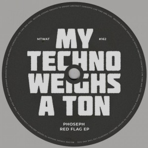 Phoseph - RED FLAG EP [MTWAT162]