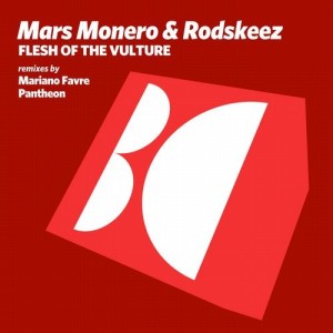 Rodskeez, Mars Monero - Flesh of the Vulture [BALKAN0603]