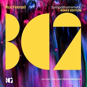 Roi Ferrari - Sympathomimetic (Remix Edition) [BC2296]