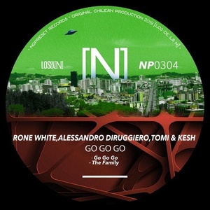 Rone White, Alessandro Diruggiero, Tomi&Kesh - Go Go Go [NP0304]