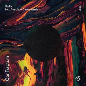 Stulla - Cor Fractum (Incl. Francisco Castro Remix) [TRS021]