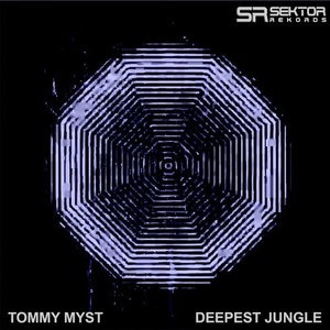 Tommy Myst - Deepest Jungle [SKR0019]