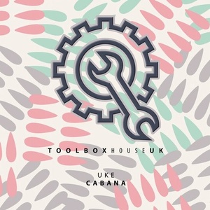 Uke - Cabana [TBH199]