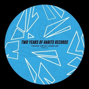 VA - Two Years of Habits Records - Part B [HRVA003B]