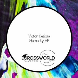 Victor Kesiora - Humanity EP [CWA331]