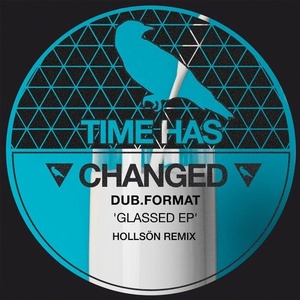 dub.format - Glassed [THCD187]