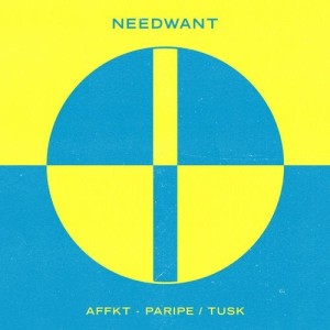 Affkt - Paripe / Tusk (Extended Mix) [NEEDW072]