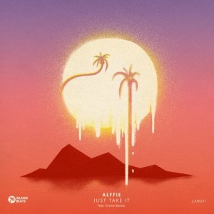 Alffie - Just Take It [LAND11]