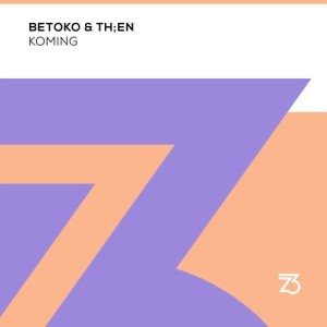 Betoko, Th;en - Koming [ZT16101Z]