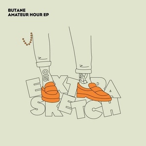 Butane - Amateur Hour EP [EX15]