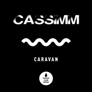 CASSIMM - Caravan (Extended Mix) [CLUBSWE242]
