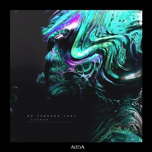 Carbon - Go Through That [ALULA027]