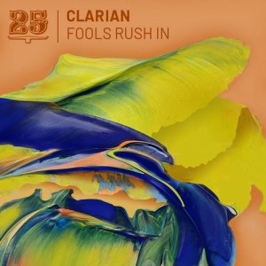 Clarian - Fools Rush In [BAR25116]