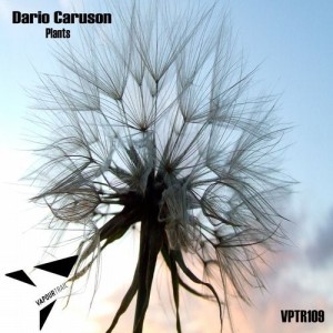 Dario Caruson - Plants [VPTR109]