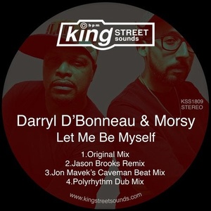 Darryl D'Bonneau, Morsy - Let Me Be Myself [KSS1809]