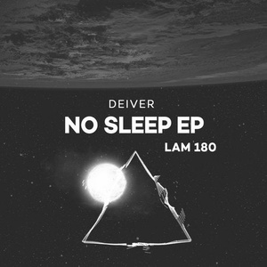 Deiver - No Sleep [LAM180]