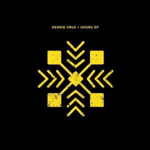 Dennis Cruz, Los Suruba - Uhuru EP [CRM231]