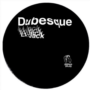 Dubesque - LA Jack [KP57]
