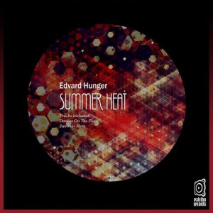 Edvard Hunger - Summer Heat [EST186]