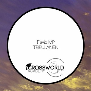 Flavio MP - TRIBULANEN [CWA334]