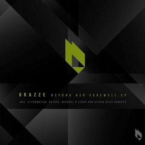 GRAZZE - Beyond Her Farewell EP [BF243]