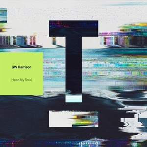 GW Harrison - Hear My Soul [TOOL90901Z]