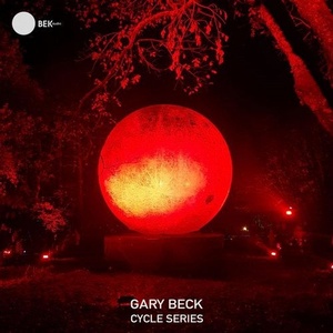 Gary Beck - Cycle Series [BEK039]