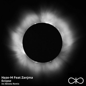 Haze-M, Zanjma - Eclipse [OKO043]