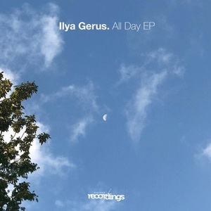Ilya Gerus - All Day [257SR]