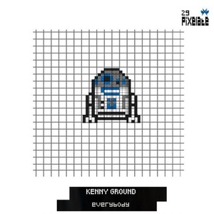 Kenny Ground - Everybody [PIXELATE29]