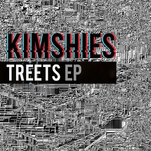 Kimshies - Treets [NEIN2010]