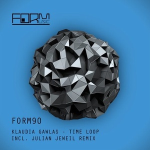 Klaudia Gawlas - Time Loop [FORM90]