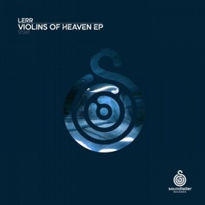 Lerr - Violins of Heaven [ST247]