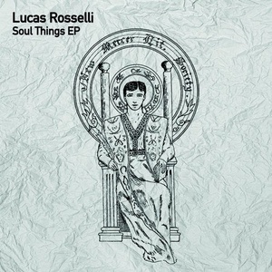 Lucas Rosselli - Soul Things [TSL126]
