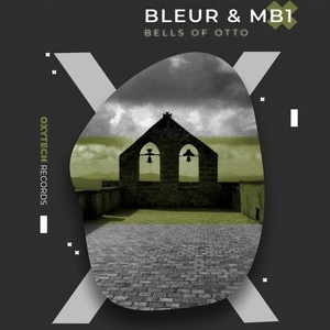 MB1, Bleur - Bells of Otto [OTR1026]