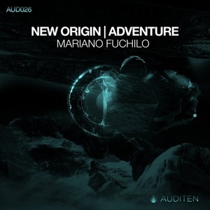 Mariano Fuchilo - New Origin | Adventure [AUD026]