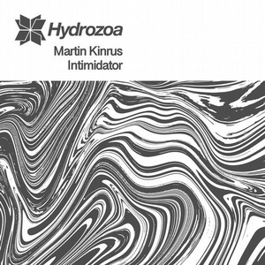 Martin Kinrus - Intimidator [HDRZ050]