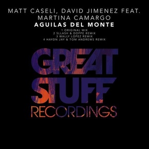 Matt Caseli, David Jimenez - Aguilas del Monte [GSR386]