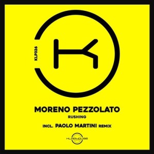 Moreno Pezzolato - Rushing [KLP326]