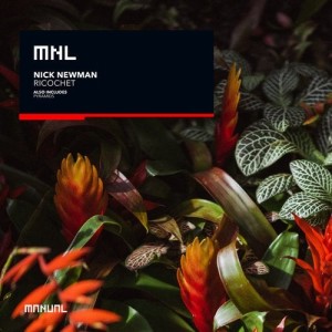 Nick Newman - Ricochet [MNL183]