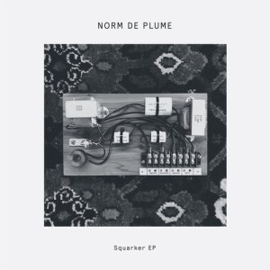 Norm De Plume - Squarker EP [DOGD78]