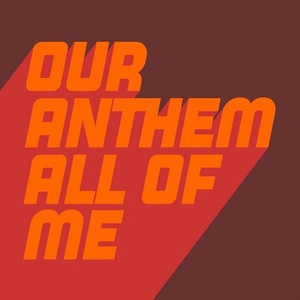 Our Anthem - All Of Me (Kevin McKay Remix) [GU469]
