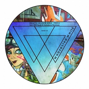 Relativ (NL), M-High - For U [WHW153]