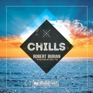 Robert Burian - I'm Nothing Without You [ETC221]