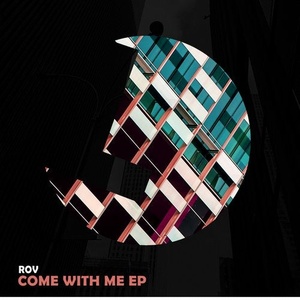 Rov - Come with Me EP [195081038360]