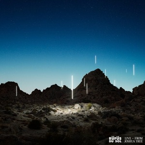 RÜFÜS DU SOL - Live from Joshua Tree [093624893905]